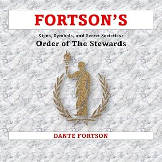 Fortson's Signs, Symbols, and Secret Societies: Order of The Stewards cover art