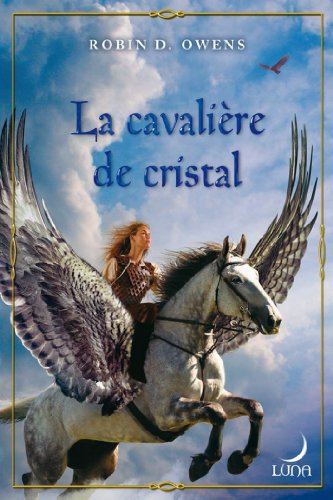 Télécharger La cavalière de cristal : T3 - The Summoning Livre eBook France