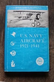 Hardcover U.S. Navy aircraft, 1921-1941 Book