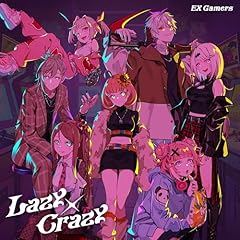 Lazy �~ Crazy / EX�Q�[�}�[�Y
