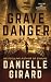 Grave Danger: A Gripping Suspense Thriller (Rookie Club)