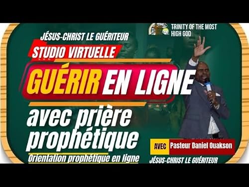 Puissantes pri&egrave;res pour une soeur au Cameroun : Session d&rsquo;orientation proph&eacute;tique en ligne