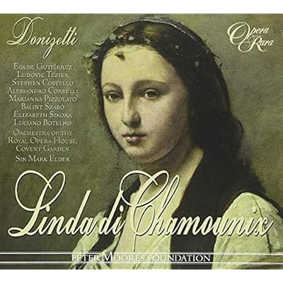 Donizetti: Linda di Chamounix