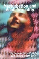 Masturbation and Adult Sexuality 0735103852 Book Cover