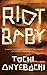 Riot Baby