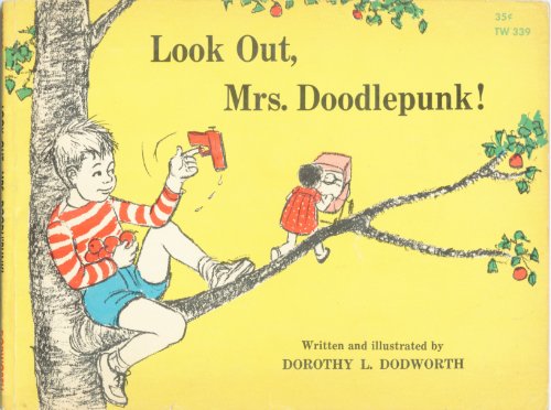 Look Out, Mrs. Doodlepunk! [Unknown] B001L8IFEI Book Cover