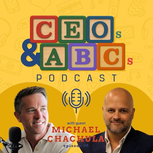 Michael Chachula (Propelled Brands, Fat Brands, The Coffee Bean & Tea Leaf) The Power of Resilience, Hard Work and Education in Corporate America