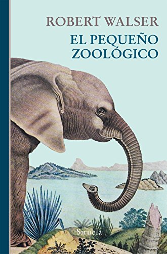 El pequeño zoológico: 356 (Libros del Tiempo) El pequeño zoológico: 356 (Libros del Tiempo)
