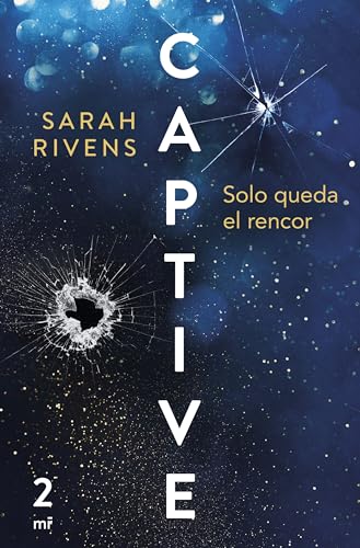 Captive: Solo queda el rencor: 2 (Martínez Roca)