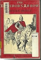 The Emperor's arrow B0006BPSBY Book Cover