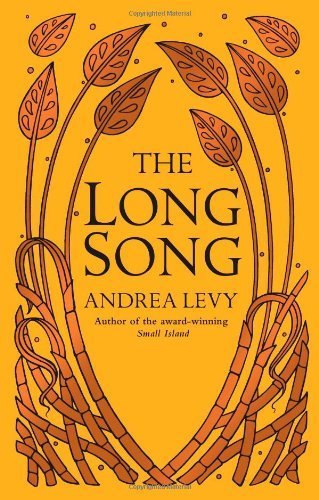 The Long Song: Shortlisted for the Booker Prize
