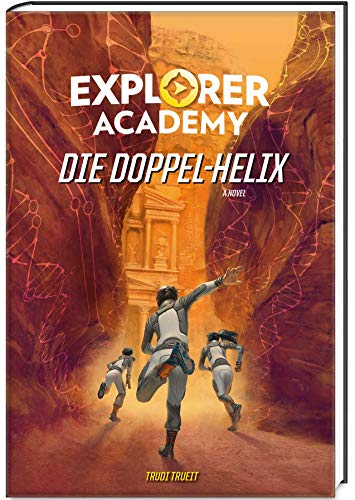 Explorer Academy - Die Doppel-Helix (Band 3) Explorer Academy - Die Doppel-Helix (Band 3)