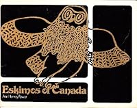Eskimos of Canada (The Collier-Macmillan Canadian history program) 002970250X Book Cover