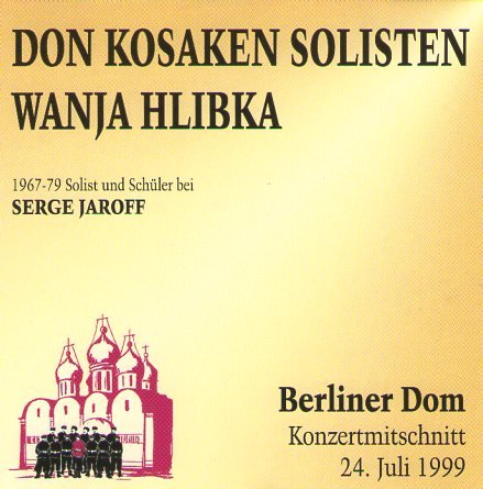 Berliner Dom Konzertmitschnitt 24. Juli 1999