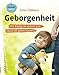 Produktbild Geborgenheit: Wie Kinder sie spüren und Eltern sie geben können (Beltz Nikolo)
