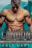 Algopix Similar Product 14 - Landon (Alpha Company Renegades Book 8)