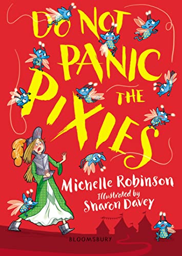 Bloomsbury Do Not Panic the Pixies.
