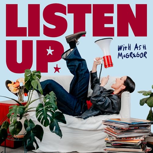 『Listen Up with Ash McGregor』のカバーアート
