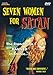 Seven Women For Satan