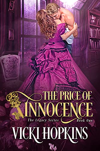 The Price of Innocence (Book One The Legacy Series)