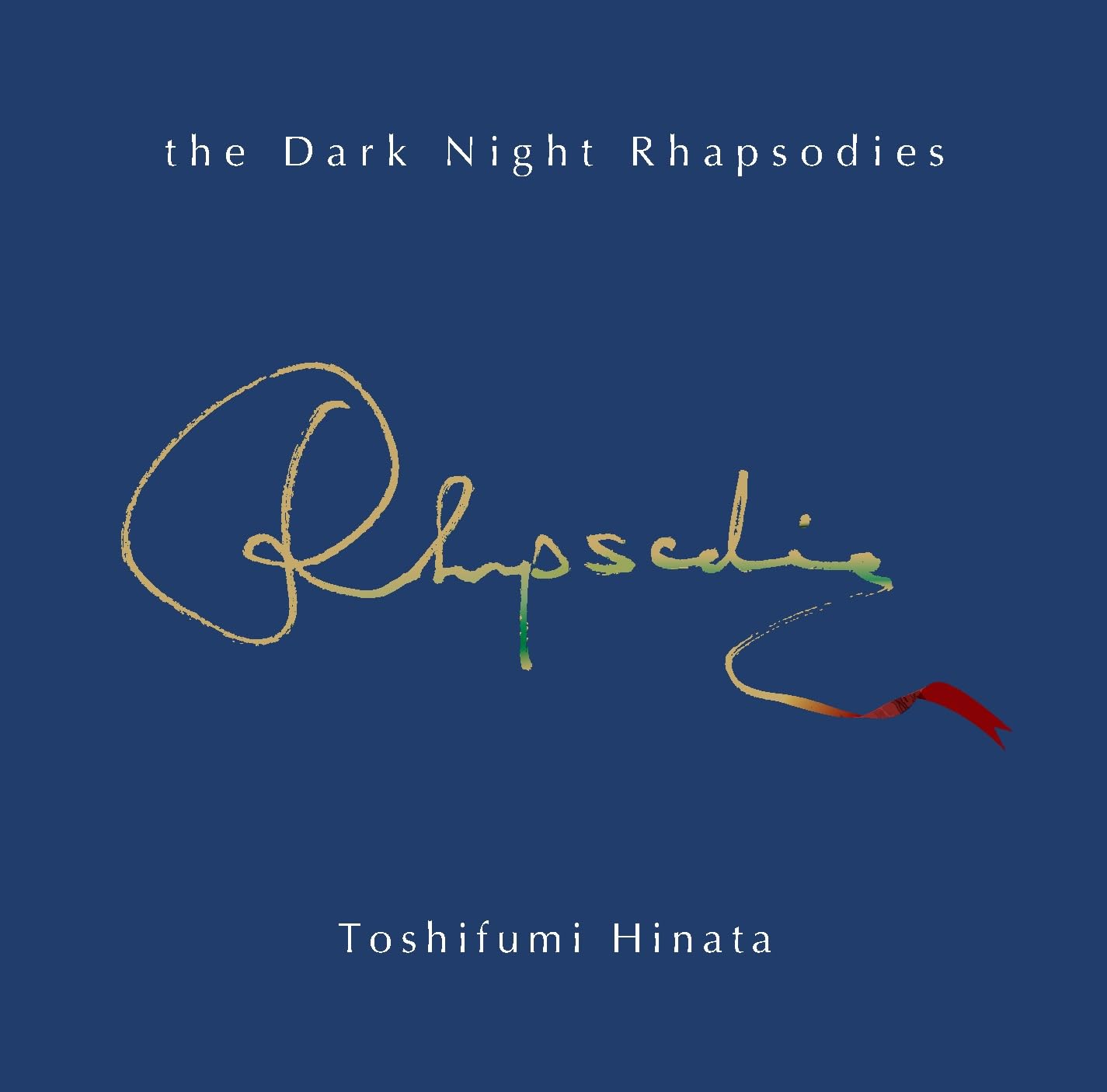 Amazon | The Dark Night Rhapsodies (特典なし) | 日向敏文