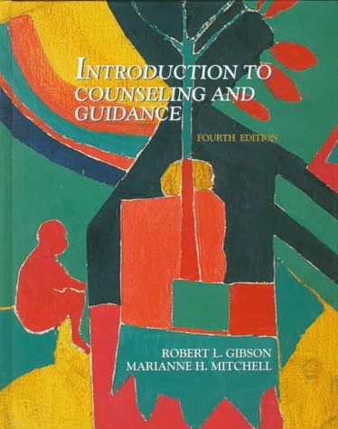 Introduction to Counseling and Guidance: Marianne H. Mitc…