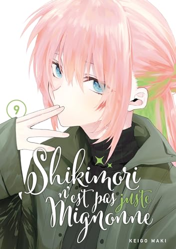 Shikimori n'est pas juste mignonne — Tome 9