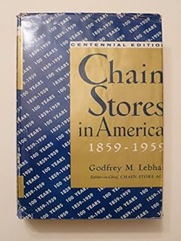Hardcover Chain stores in America, 1859-1959 Book