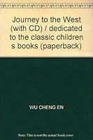 Journey to the West (with CD) / dedicated to the classic children s books 7538852301 Book Cover