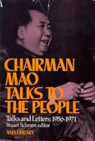 Mao Tse-tung Unrehearsed: Talks and Letters: 1956-1971 0394706412 Book Cover