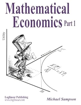 Mathematical Economics Part 1