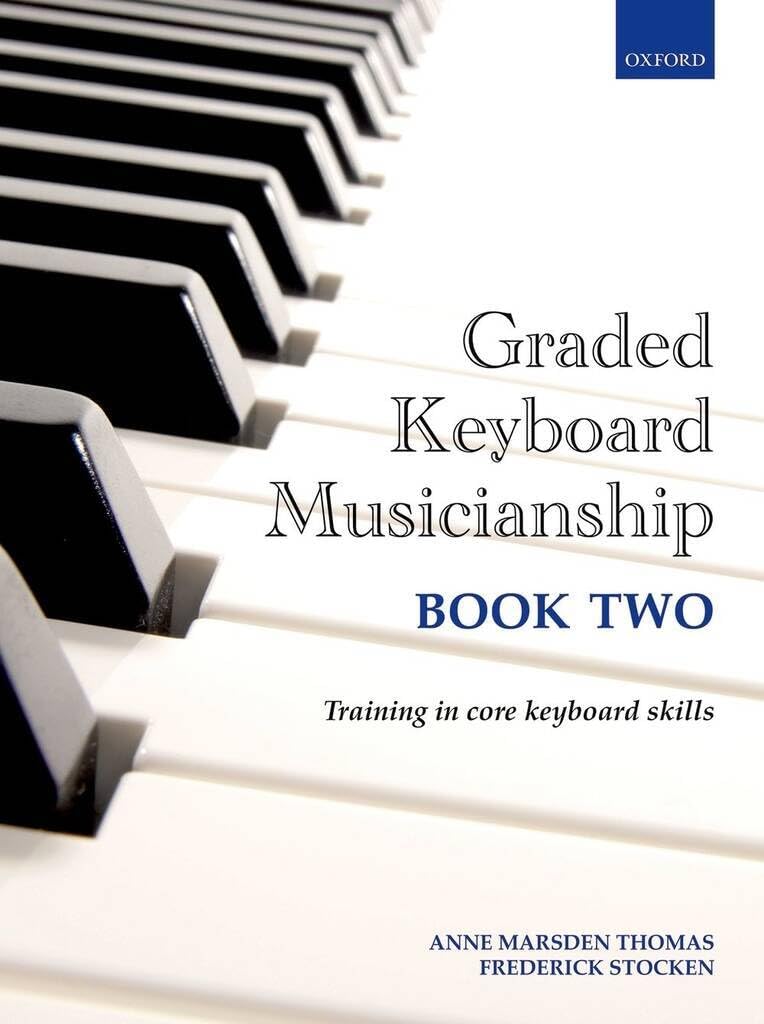 Graded Keyboard Musicianship Book 2: Paperback By Marsden Thomas, Anne Anne Mar