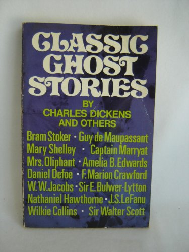 Classic Ghost Stories 0486207358 Book Cover