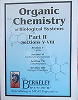Organic Chemistry of Biological Systems Part II 2017 Sections V-VIII B07DHC22QM Book Cover