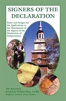 Signers of the Declaration: Index and Images for the Applications to the Descendants of the Signers of the Declaration of Independence 1585498947 Book Cover