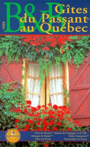 GÎTES DU PASSANT AU QUÉBEC Chaput, Odette
