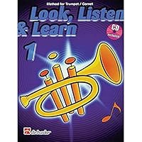 Look, Listen & Learn 1 Trumpet / Cornet 9043108758 Book Cover