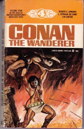 Conan the Wanderer (Conan #4) (Lancer 74-976) B000FEWLHQ Book Cover