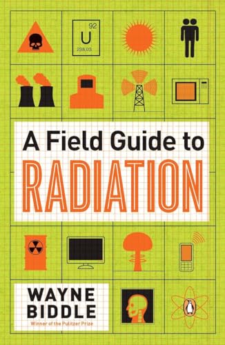 A Field Guide to Radiation
