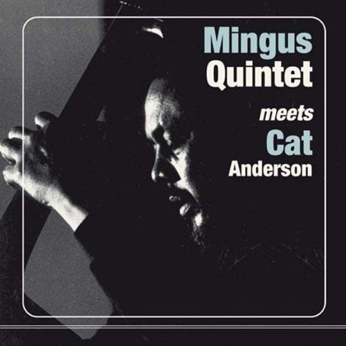 Mingus, Charles Mingus Quintet Meets Cat Anderson [Vinyl] Amazon