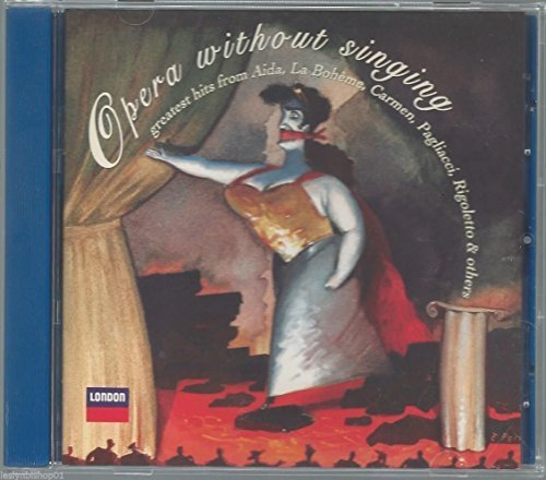 Opera Without Singing by Va-classical (1992-10-13) [Audio CD]