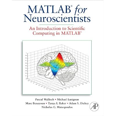 MATLAB for Neuroscientists
