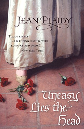 Uneasy Lies the Head 0099492482 Book Cover