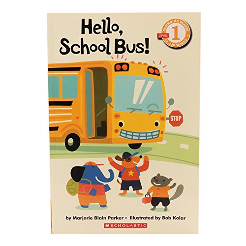 Hello, School Bus! (Scholastic Readers)の詳細を見る