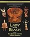 Lady of the Beasts: The Goddess and Her Sacred Animals