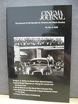 Paperback Cinema Journal 44, No. 3, Spring 2005 Book