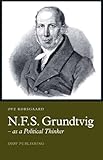N.F.S. Grundtvig: as a Political Thinker