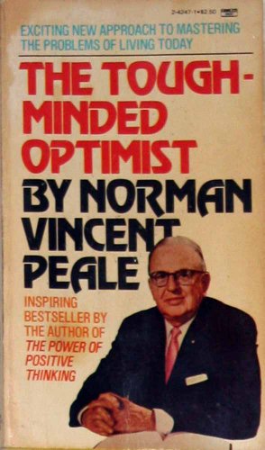 Tough Minded Optimist 0449242471 Book Cover