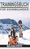 snowboard sportxx  Trainingsbuch für Snowboarder