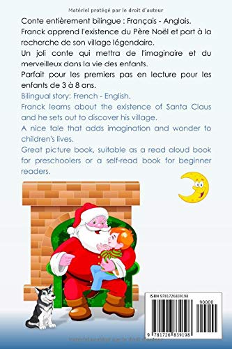 À la recherche du Père Noël The Search for Santa Claus: Livre d'images bilingue Français-Anglais pour enfants, Children's Bilingual Picture Book French-English 2 51MLE7GQW+L